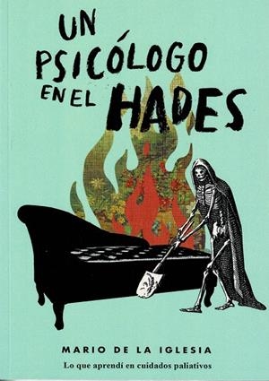 PSICÓLOGO EN EL HADES, UN | 9788417693077 | DE LA IGLESIA, MARIO
