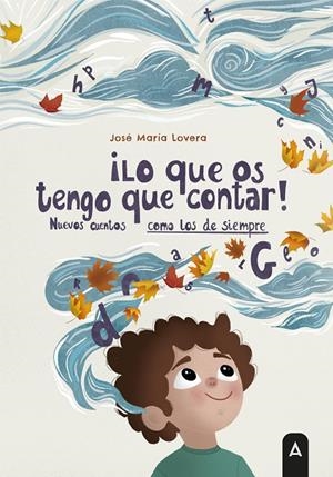 LO QUE OS TENGO QUE CONTAR! | 9791387590246 | LOVERA, JOSE MARIA