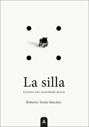 SILLA, LA | 9791387590307 | TERAN SANCHEZ, ROBERTO