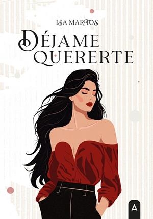 DÉJAME QUERERTE | 9791387590314 | MARTOS, ISA