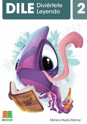DILE 2 DIVIERTETE LEYENDO | 9788472786509 | RUBIO MUÑOZ, MONICA