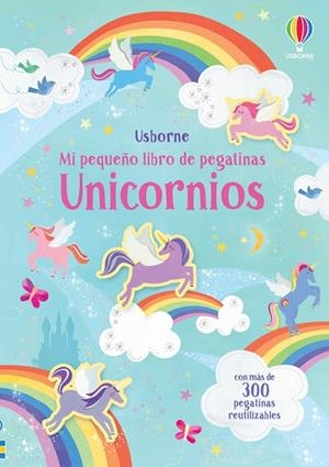 MI PEQUEÑO LIBRO DE PEGATINAS. UNICORNIOS | 9781474960878 | WATSON, HANNAH