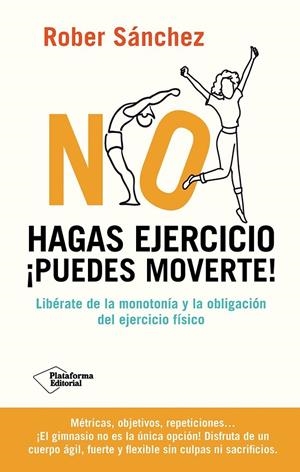 NO HAGAS EJERCICIO | 9791387568092 | SÁNCHEZ, ROBER