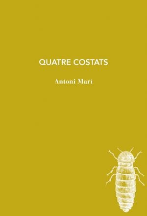 QUATRE COSTATS | 9788412969429 | MARÍ, ANTONI