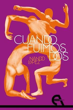 CUANDO FUIMOS DOS | 9788410060357 | LOPEZ, NANDO
