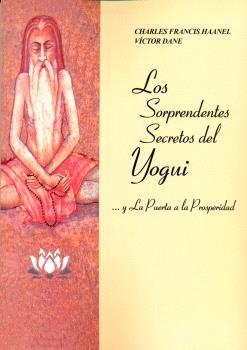 SORPRENDENTES SECRETOS DEL YOGUI | 9788487476914 | HAANEL