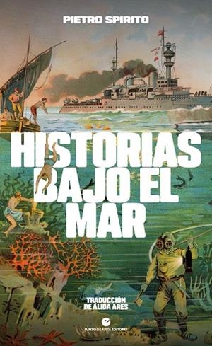 HISTORIAS BAJO EL MAR | 9788412901221 | SPIRITO, PRIETO