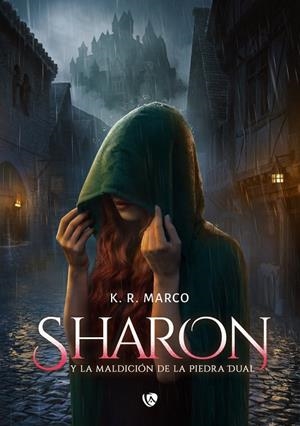 SHARON Y LA MALDICIÓN DE LA PIEDRA | 9788410218376 | MARCO, K. R.