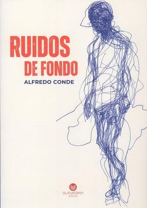 RUIDOS DE FONDO | 9788412951622 | CONDE, ALFREDO