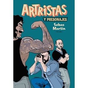 ARTRISTAS Y PRESONAJES | 9788410264205 | MARTIN, SEBAS