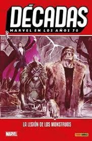 MARVEL EN LOS AÑOS 70. LA LEGION DE LOS MONSTRUOS | 9788410516649 | LEE, STAN / KIRBY, JACK / THOMAS, ROY