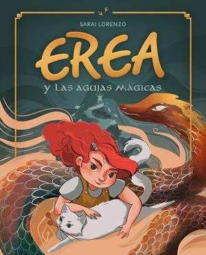 EREA Y LAS AGUJAS MÁGICAS | 9788412917444 | LORENZO, SARAI