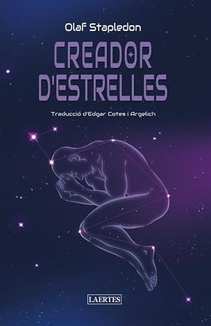 CREADOR D'ESTRELLES | 9788419676696 | STAPLEDON, OLAF