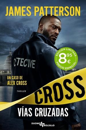 VÍAS CRUZADAS (ALEX CROSS 23) | 9788410346505 | PATTERSON, JAMES