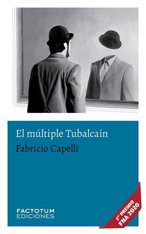 MÚLTIPLE TUBALCAIN, EL | 9789874198594 | CAPELLI, FABRICIO
