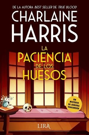 PACIENCIA DE LOS HUESOS, LA (UN MISTERIO DE AURORA TEAGARDEN 2) | 9788419235169 | HARRIS, CHARLAINE