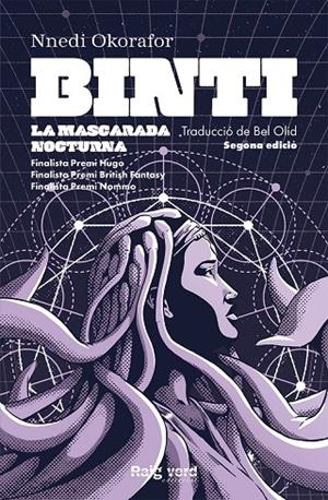 BINTI 03. LA MASCARADA NOCTURNA (2ªEDICIÓ) | 9788410487826 | OKORAFOR , NNEDI