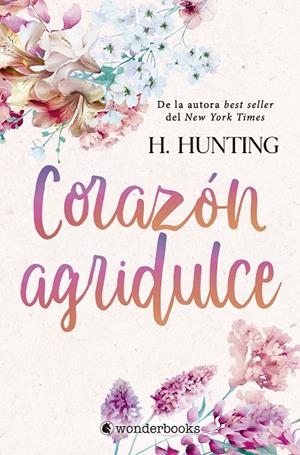 CORAZÓN AGRIDULCE | 9788418509940 | HUNTING, H.