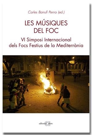 MÚSIQUES DEL FOC, LES | 9788418618970 | BARRULL PERNA, CARLOS