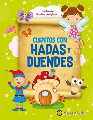CUENTOS CON HADAS Y DUENDES | 9789878207087