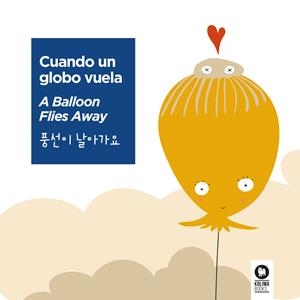 CUANDO UN GLOBO VUELA | 9788410209480 | BAIGORRI, AINHOA