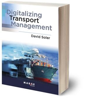 DIGITALIZING TRANSPORT MANAGEMENT | 9788410238688 | SOLER GARCÍA, DAVID