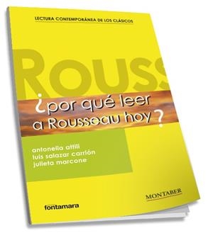 POR QUÉ LEER A ROUSSEAU HOY? | 9788410238596 | ATTILI, ANTONELLA