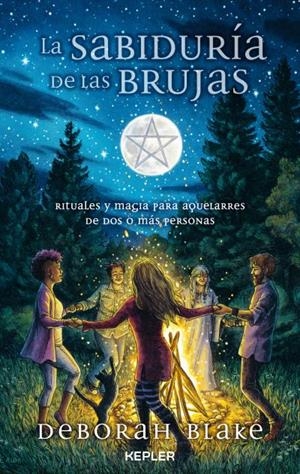 SABIDURÍA DE LAS BRUJAS, LA | 9788419656018 | BLAKE, DEBORAH