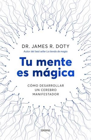 TU MENTE ES MÁGICA | 9788418714757 | DOTY, JAMES