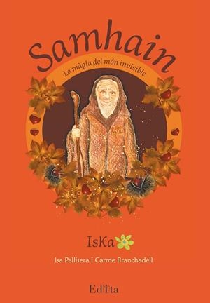 SAMHAIN. LA MÀGIA DEL MÓN INVISIBLE | 9788419476395 | PALLISERA, ISA / BRANCHADELL, CARME
