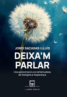 DEIXA'M PARLAR | 9788410087453 | SACASAS LLUÍS, JORDI