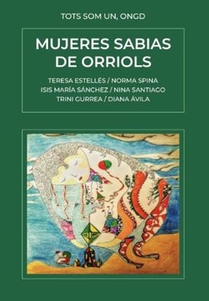 MUJERES SABIAS DE ORRIOLS | 9788492026388