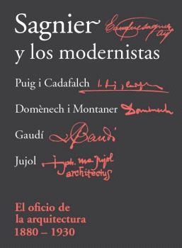 SAGNIER Y LOS MODERNISTAS | 9788411328197 | PERMANYER, LLUÍS