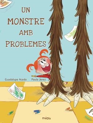 MONSTRE AMB PROBLEMES, UN | 9788410208360 | ACEDO, GUADALUPE / JEREZ, PAULA