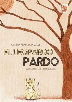 LEOPARDO PARDO, EL | 9791387558895 | ALVAREZ GONZALEZ, CRISTINA