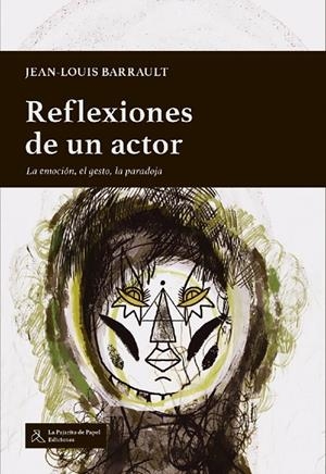 REFLEXIONES DE UN ACTOR | 9788412631289 | BARRAULT, JEAN-LOUIS