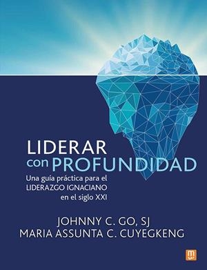 LIDERAR CON PROFUNDIDAD | 9788427150089 | C. GO SJ, JOHNNY