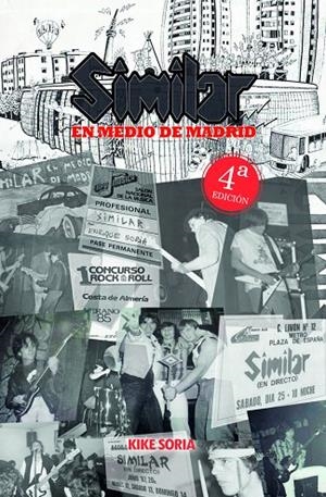 SIMILAR. EN MEDIO DE MADRID. 4ª EDICIÓN | 9788410890114 | SORIA CANO, ENRIQUE