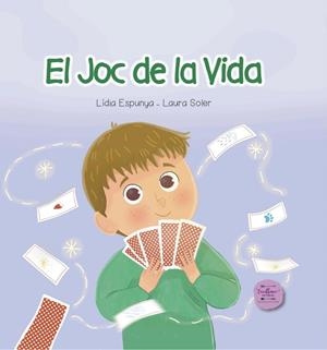 JOC DE LA VIDA, EL | 9788412887013 | ESPUNYA TURON, LAURA / PRATS, LAURA