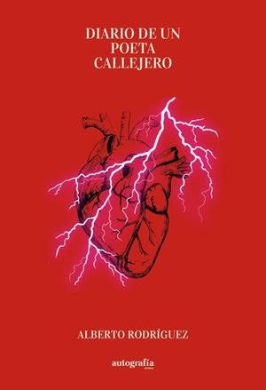 DIARIO DE UN POETA CALLEJERO | 9788410430532 | RODRIGUEZ, ALBERTO