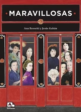 MARAVILLOSAS | 9788412930221 | ROSSETTI, ANA