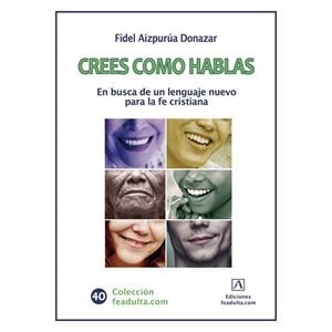 CREES COMO HABLAS | 9788412656442 | CALVO TORREJON, INMACULADA