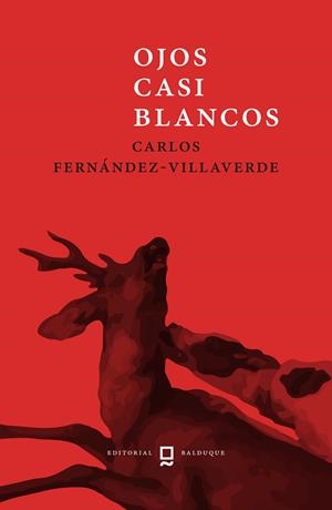 OJOS CASI BLANCOS | 9788412882704 | FERNÁNDEZ-VILLAVERDE, CARLOS