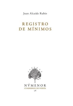 REGISTRO DE MINIMOS | 9788412952506 | ALCAIDE RUBIO, JUAN