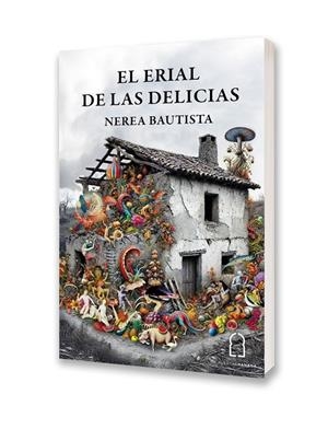 ERIAL DE LAS DELICIAS, EL | 9788412962215 | BAUTISTA, NEREA