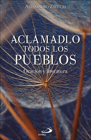 ACLAMADLO TODOS LOS PUEBLOS | 9788428572521 | ZACCURI, ALESSANDRO
