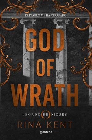 LEGADO DE DIOSES 03. GOD OF WRATH | 9788410298231 | KENT, RINA