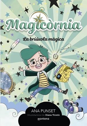 MAGICÒRNIA 01. LA BRÚIXOLA MÀGICA | 9788410298095 | PUNSET, ANA