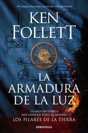 ARMADURA DE LA LUZ, LA (SAGA LOS PILARES DE LA TIERRA 4) | 9788466379762 | FOLLETT, KEN