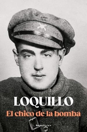 CHICO DE LA BOMBA, EL | 9788410274723 | SANZ 'LOQUILLO', JOSÉ MARÍA